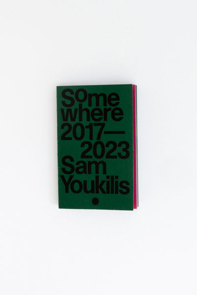 Somewhere 2017-2023 - Sam Youkilis