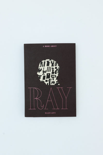A Book about Ray - Ellen Levy