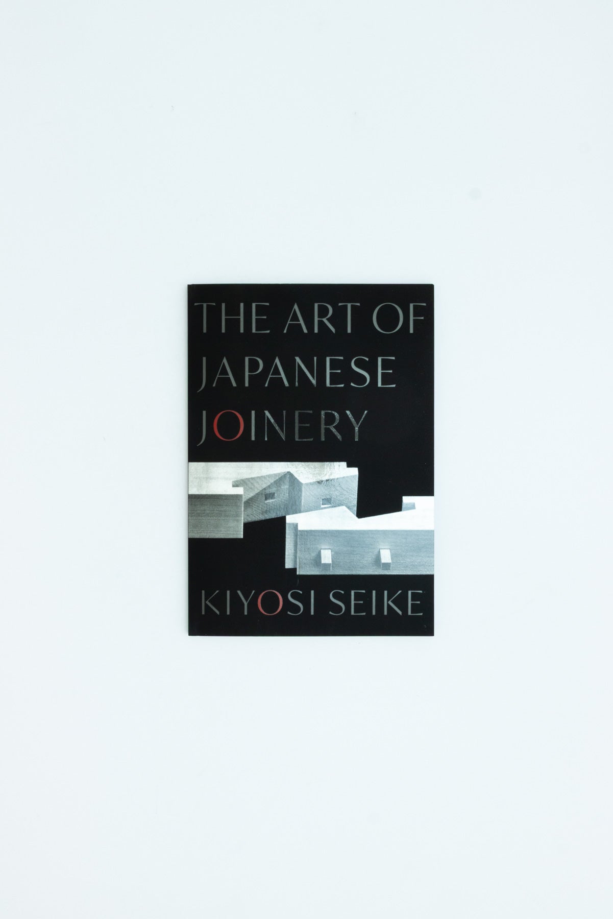 The Art of Japanese Joinery - Kiyosi Seike