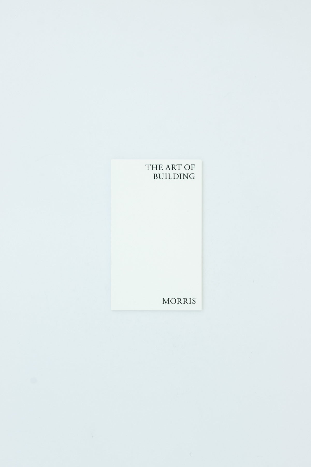 The Art of Building - William Morris