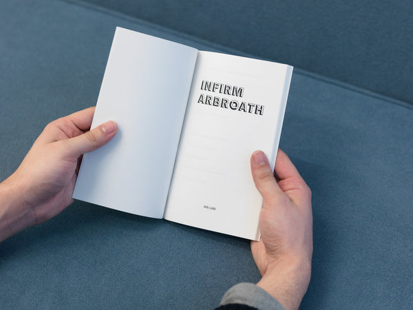 Infirm Arbroath - Ian Law @ Tenderbooks