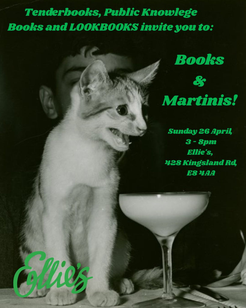 BOOKS & MARTINIS AT ELLIE'S DALSTON | WITH PUBLIC KNOWLEDGE BOOKS & LOOKBOOKS |