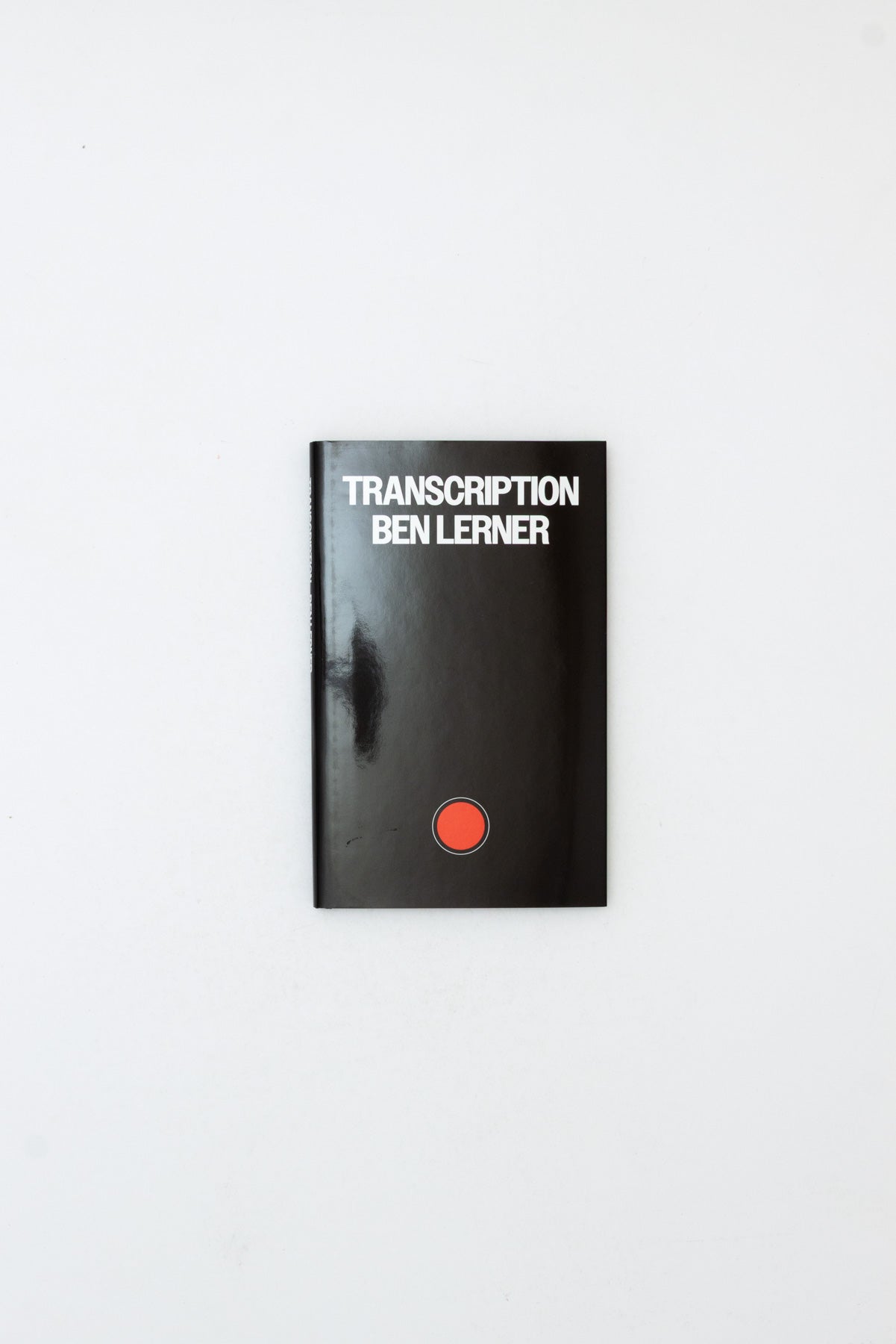 Transcription - Ben Lerner