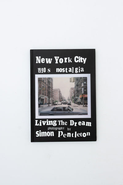 Living the Dream: 1990s Nostalgia - Simon Pentleton
