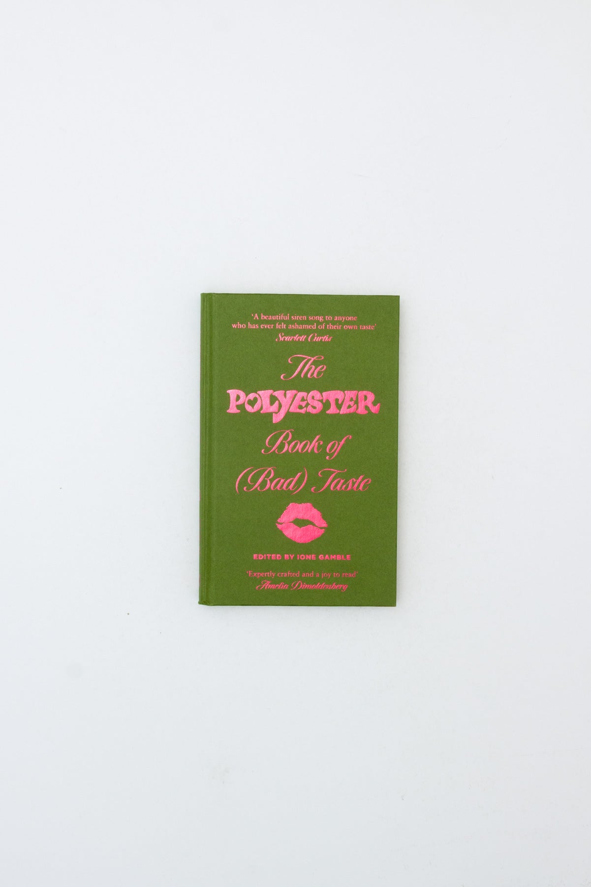 The Polyester Book of (Bad) Taste - Ione Gamble