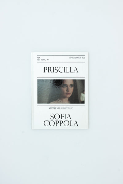 Priscilla Screenplay Book - Sofia Coppola