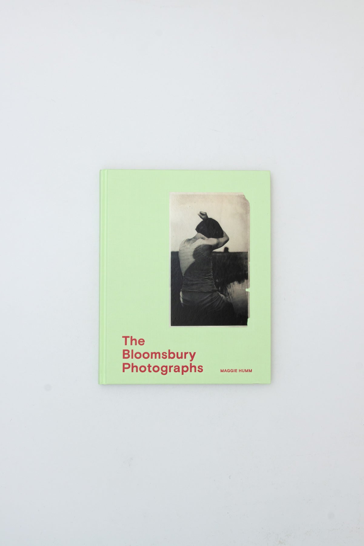 The Bloomsbury Photographs - Maggie Humm