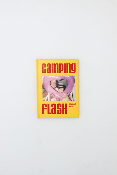 Camping Flash - François Prost