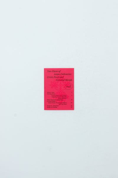 Melon 2 - Two Faces of Asian Delicacies: Crisis Food and Colonial Blends