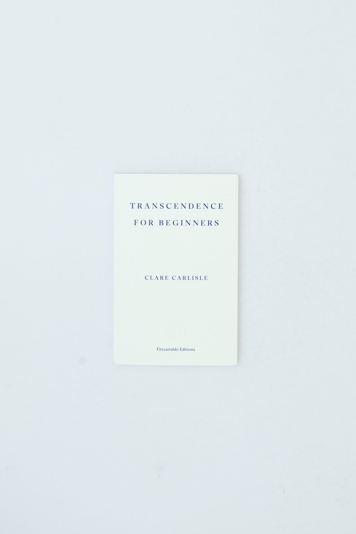 Transcendence for Beginners - Clare Carlisle