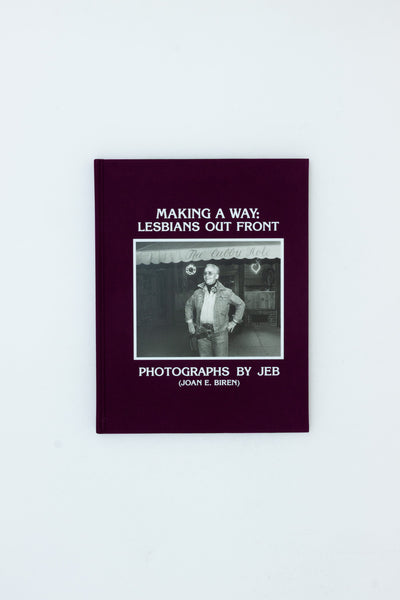 Making a Way : Lesbians Out Front - JEB