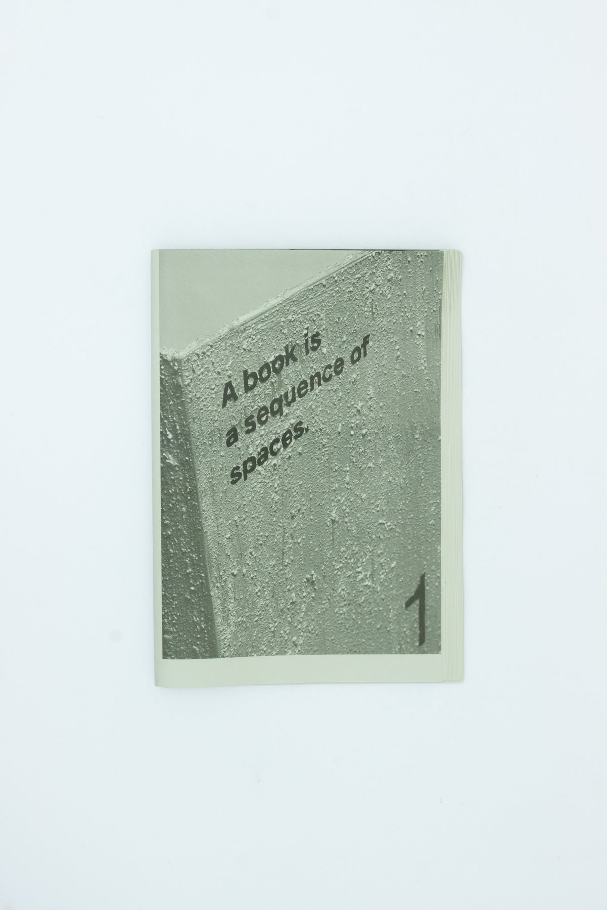 'A book is a sequence of spaces.'