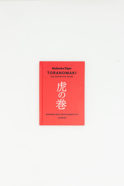 Toranomaki: The Definitive Guide - Japanese Run Restaurants in London