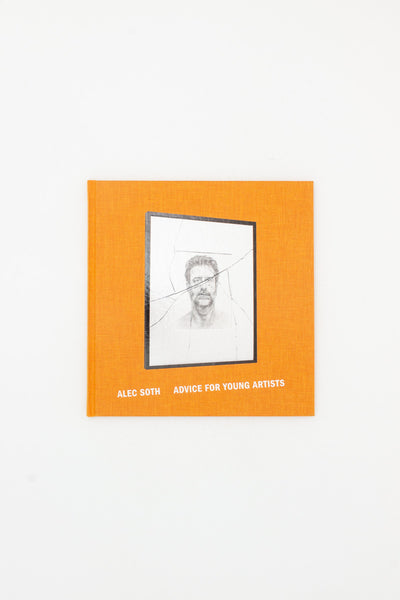 Advice for Young Artists - Alec Soth [Signed]