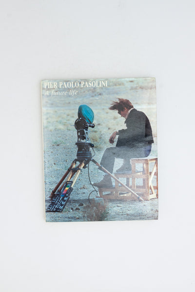 A Future Life - Pier Paolo Pasolini