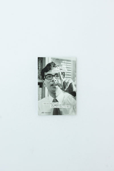 Residential Architecture - Kazuo Shinohara