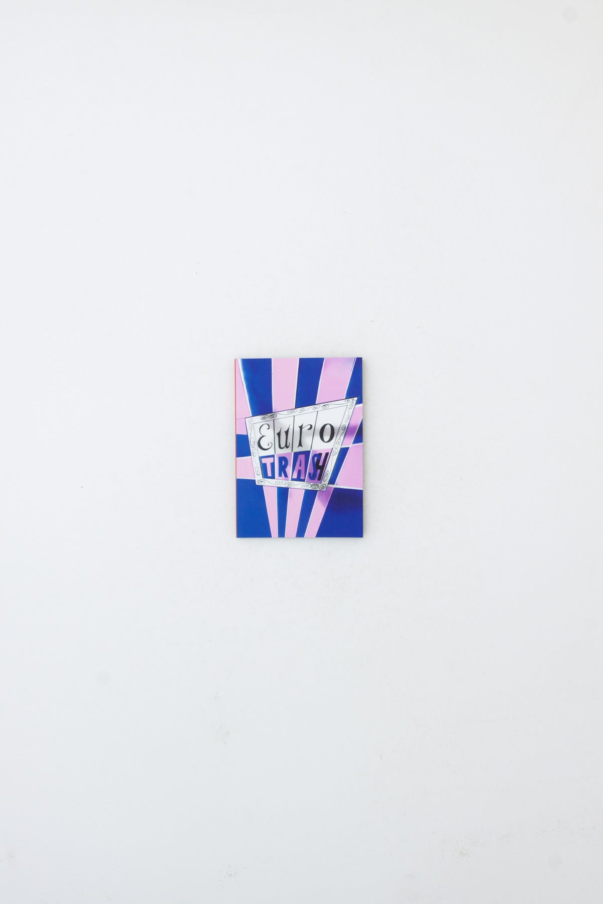 Eurotrash Zine
