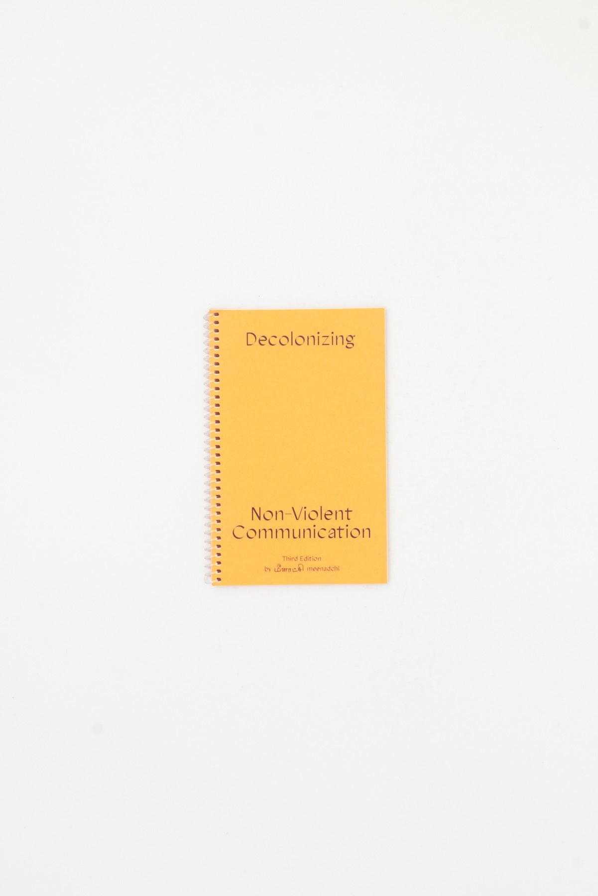 Decolonizing Non-Violent Communication