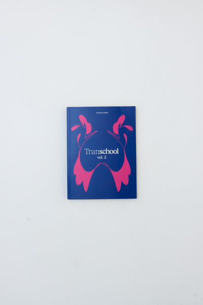 Transchool: Volume 2