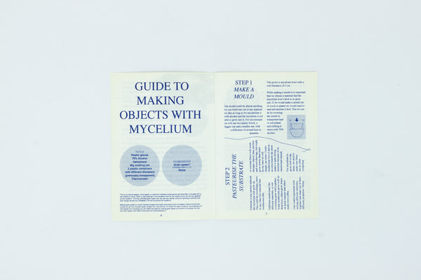 How to Make Objects with Mycelium
