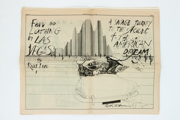 Fear and Loathing in Las Vegas: A Savage Journey to the Heart of the American Dream. - Hunter S. Thompson