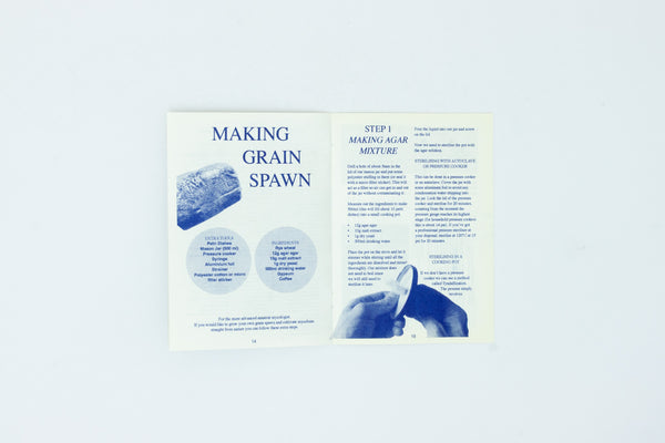 How to Make Objects with Mycelium