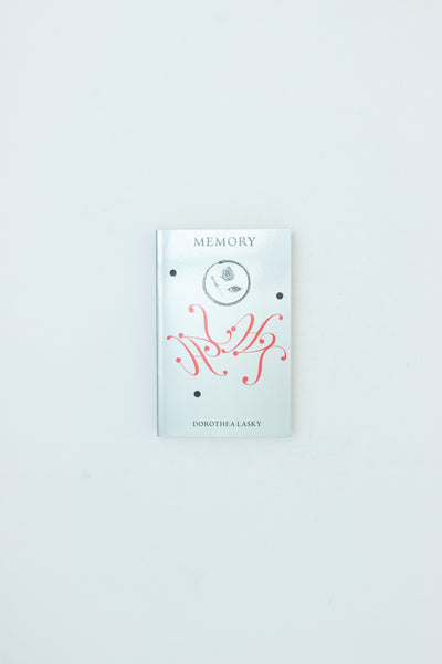 Memory - Dorothea Lasky