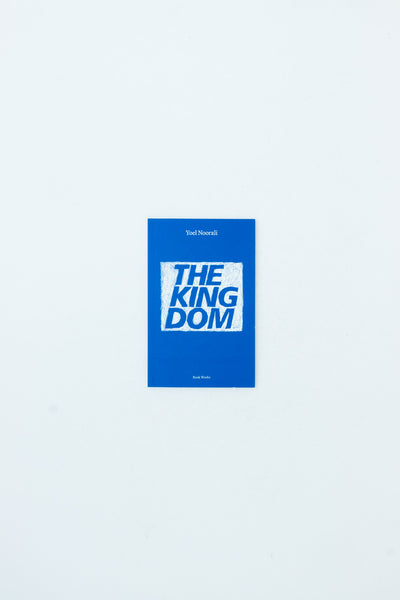 The Kingdom - Yoel Noorali