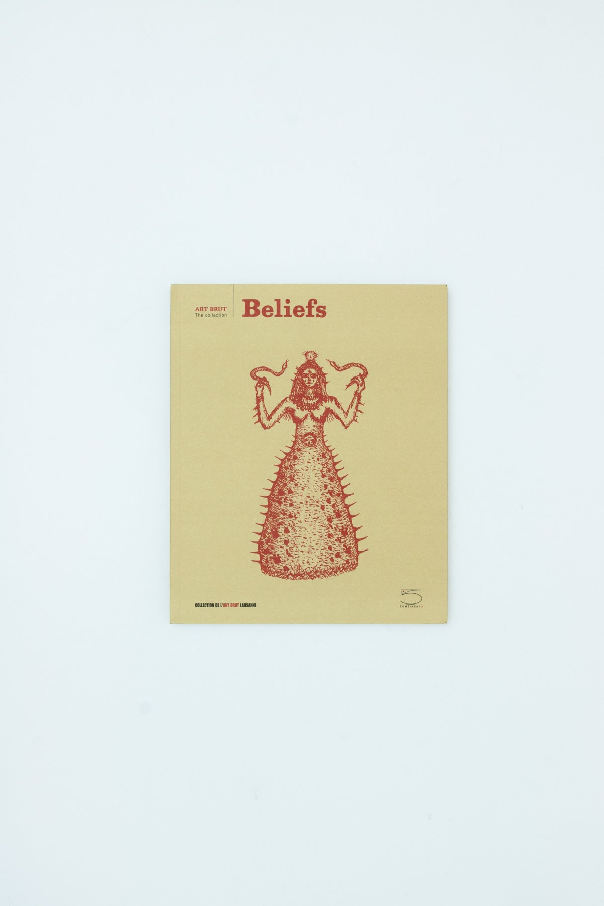 Beliefs. Art Brut - The Collection. - Anic Zanzi
