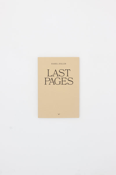 Last Pages - Rahel Zoller