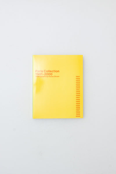 Paris Collections 1981-2000. - Kazuo Ohishi