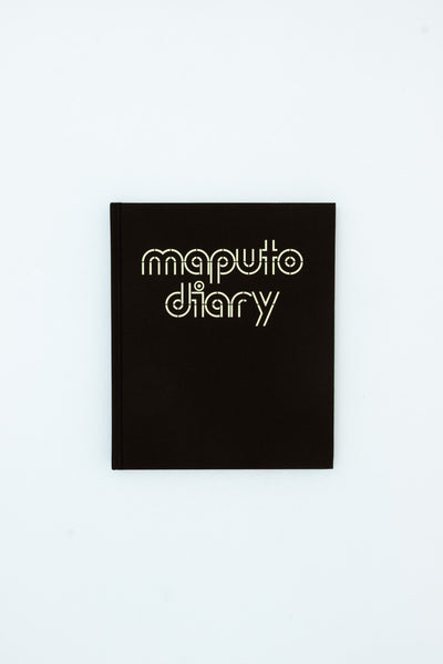 Maputo Diary 2000 - 2022 - Ditte Haarløv Johnsen