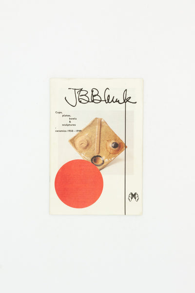 JB Blunk Cups, plates, bowls & sculptures: ceramics 1950-1999