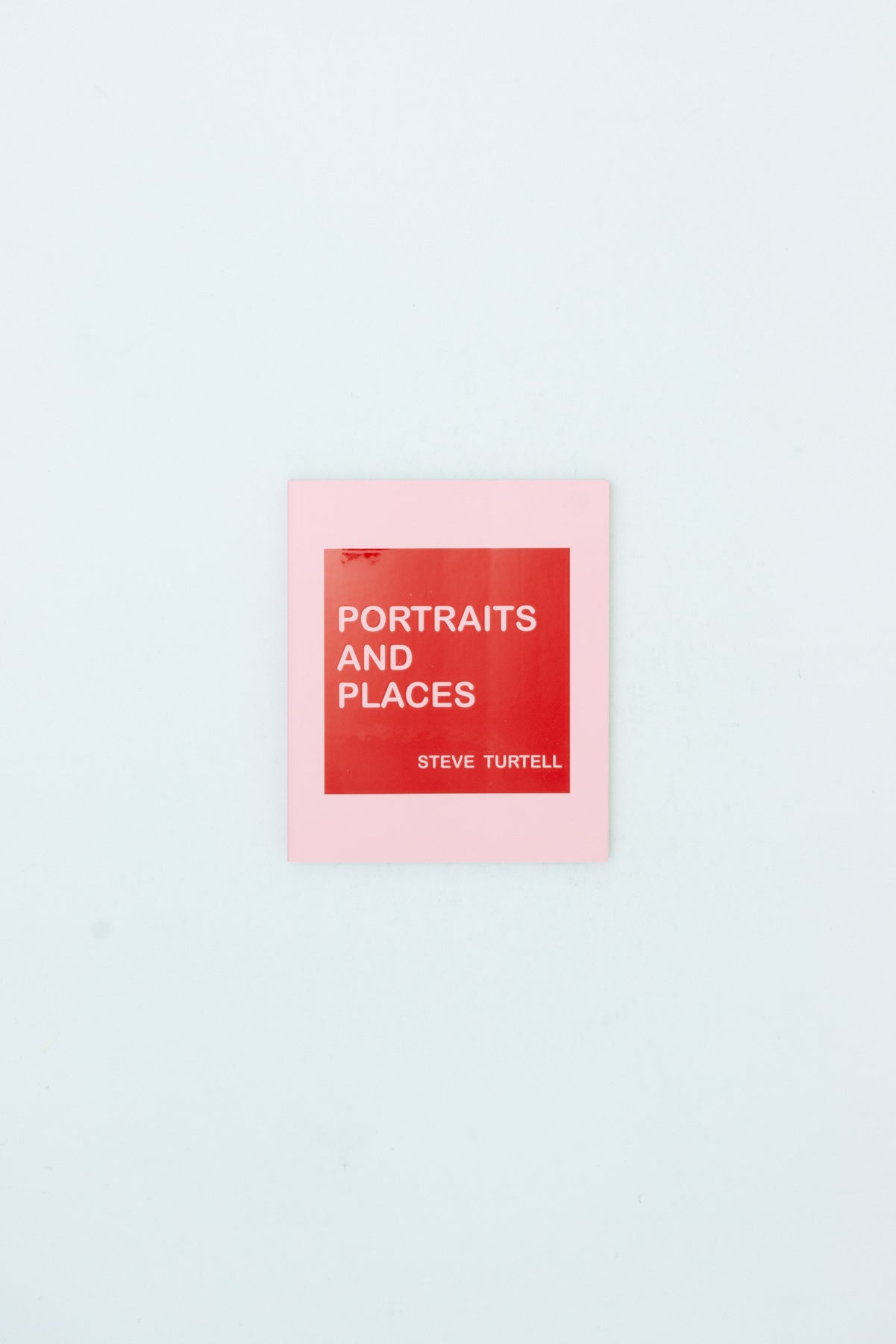 Portraits and Places - Steve Turtell