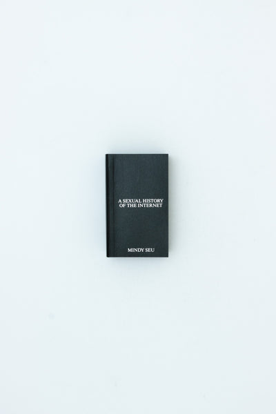 A Sexual History of the Internet - Mindy Seu