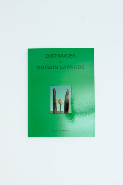 Distances Vol.II- Romain Laprade