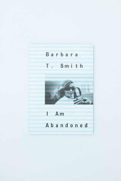 I Am Abandoned - Barbara T. Smith