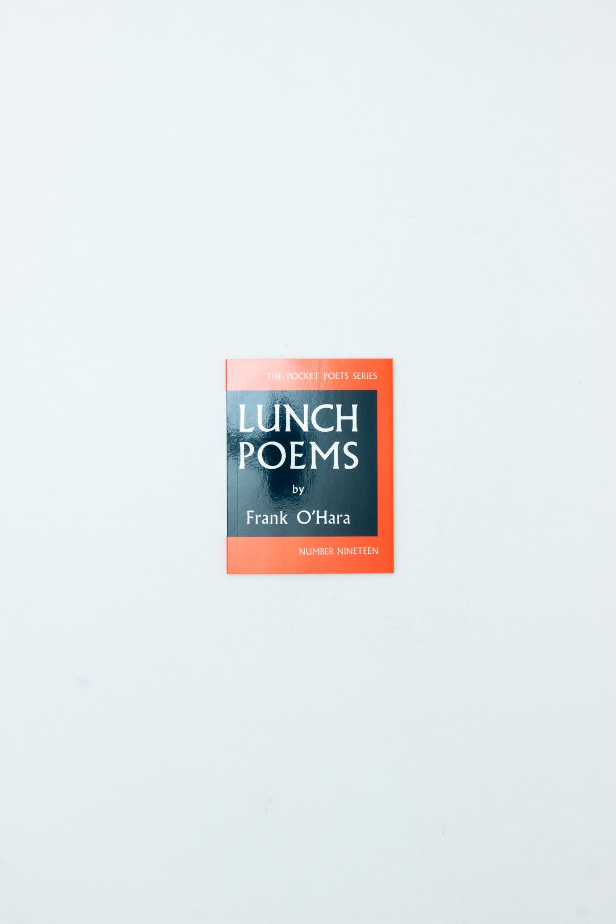 Lunch Poems - Frank O'Hara