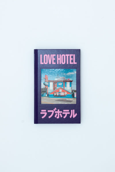 LOVE HOTEL - François Prost