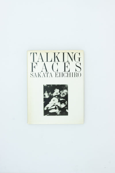 Talking Faces - Eiichiro Sakata