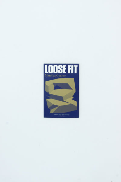 Loose Fit - Matthias Connor