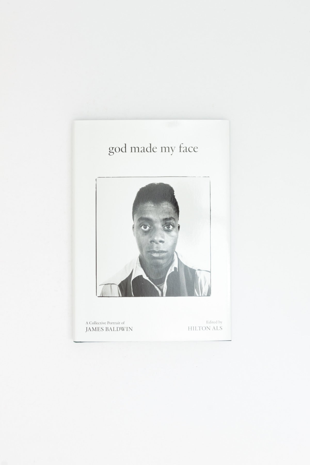 God Made My Face: A Collective Portrait of James Baldwin.