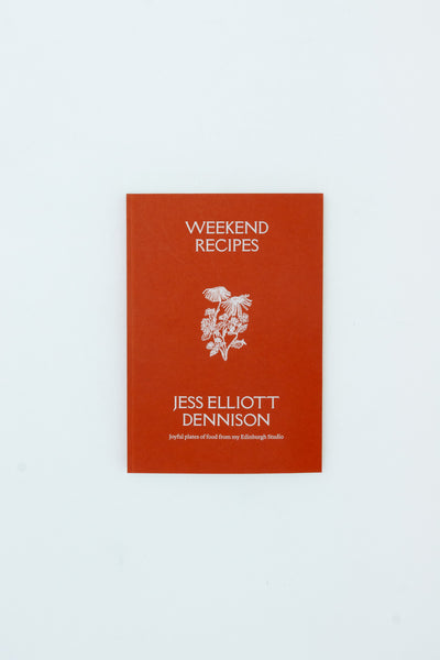 Weekend Recipes - Jess Elliott Dennison