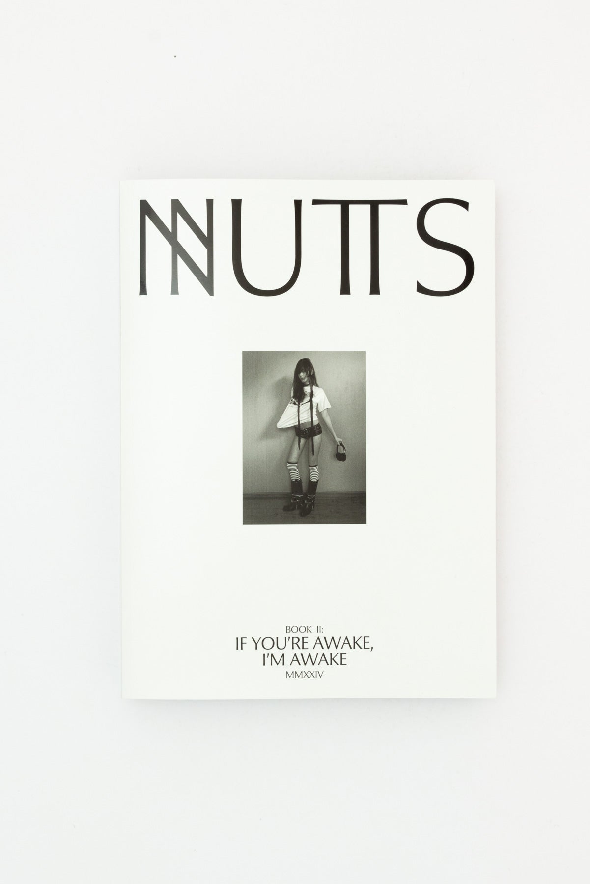 NUTS. Book II: If You're Awake, I'm Awake.