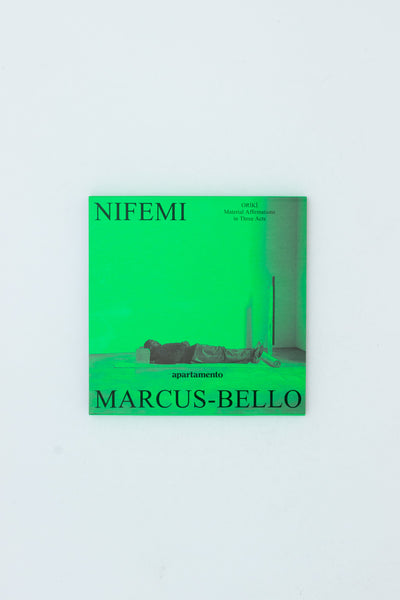 Oríkì: Material Affirmations in Three Acts - Nifemi Marcus-Bello