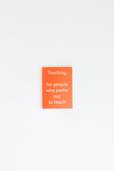 Teaching For People Who Prefer Not To Teach -  M Bayerdoerfer & R Schweiker