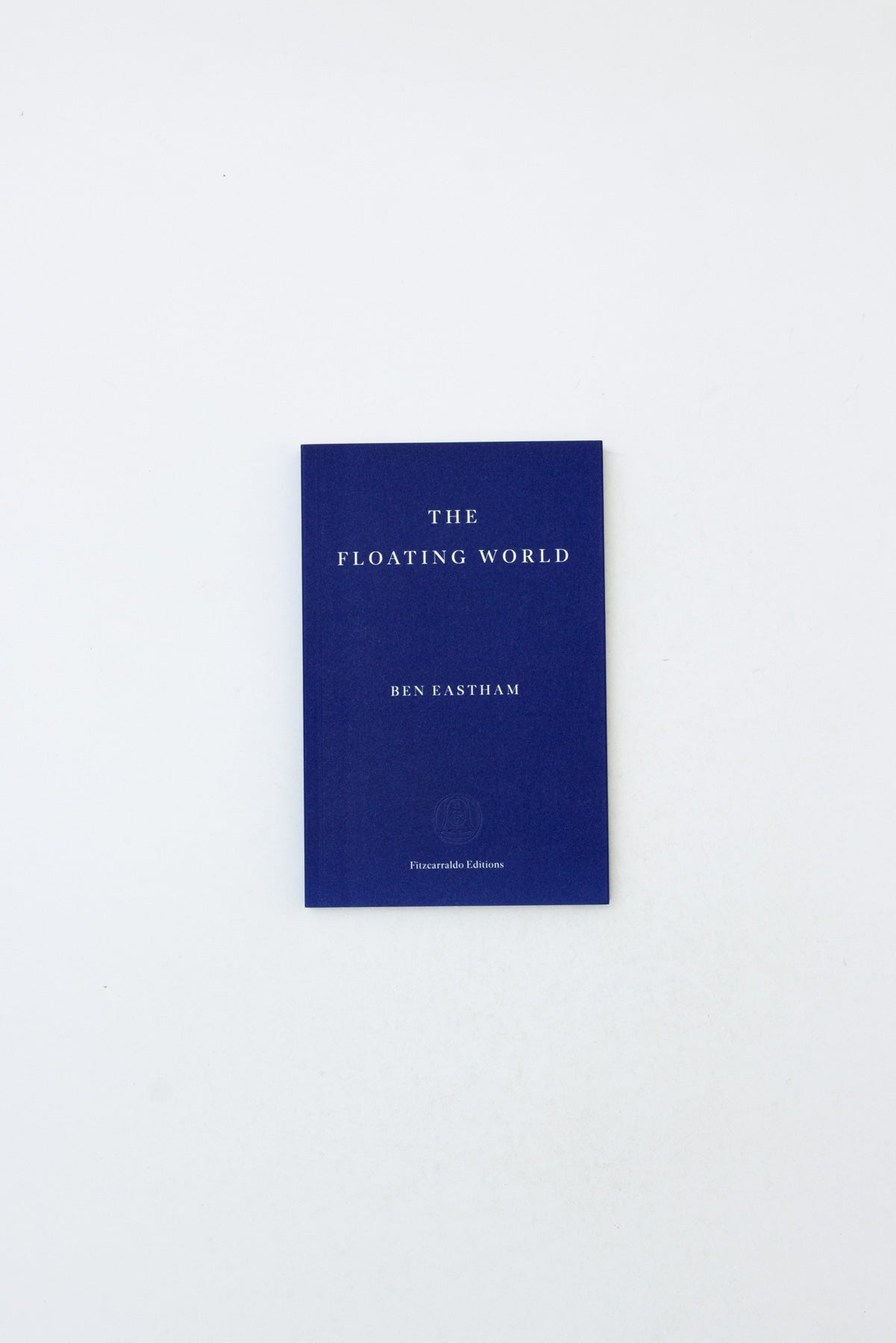 The Floating World - Ben Eastham
