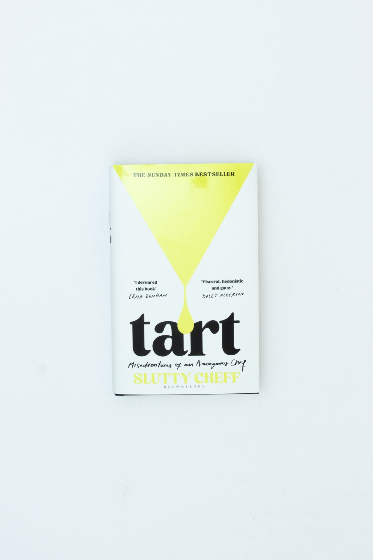 Tart: Misadventures of an Anonymous Chef - Slutty Cheff