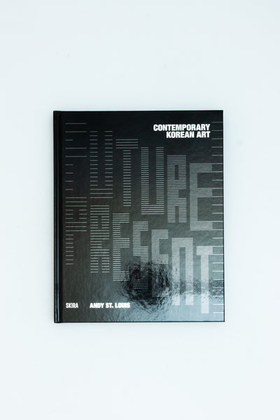 Future Present: Contemporary Korean Art