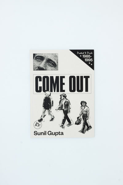 Come Out - Sunil Gupta